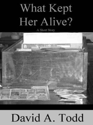 cover image of What Kept Her Alive?